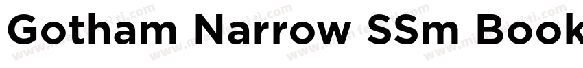 Gotham Narrow SSm Book Regular字体转换